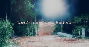 Diego Gonzalez – Don't Leave Me Behind (Official Lyric Video)