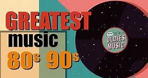 Best Oldies Songs Of 1980s - 80s 90s Greatest Hits - The Best Oldies Song Ever