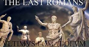 The Last Roman - Ultimus Romanorum