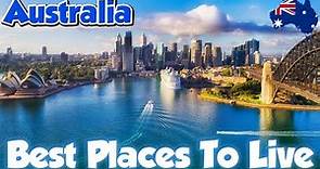 The 10 BEST CITIES to LIVE in AUSTRALIA