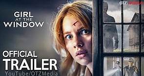 GIRL AT THE WINDOW Official Trailer 2022 | Horror Movie