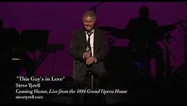 This Guy's in Love, Steve Tyrell, from LIVE IN GALVESTON
