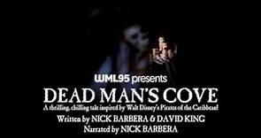 Dead Man's Cove: A Thrilling, Chilling Tale