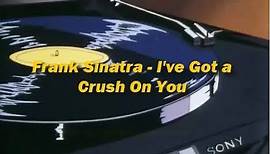 Frank Sinatra - I've Got a Crush On You (English/Spanish Lyrics)