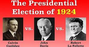 The American Presidential Election of 1924