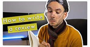How to write a review | Writing Essentials
