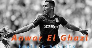Anwar El Ghazi - All Goals & Assists - Aston Villa
