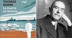 Un Libro una hora 38: La muerte en Venecia | Thomas Mann