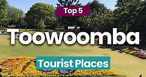 Top 5 Places to Visit in Toowoomba | Australia - English