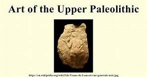 Art of the Upper Paleolithic