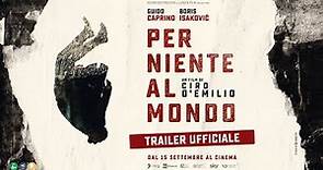 PER NIENTE AL MONDO (2022) - Trailer ufficiale