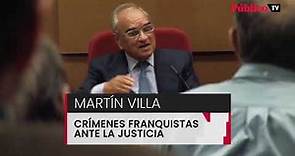 Rodolfo Martín Villa, al banquillo por crímenes franquistas