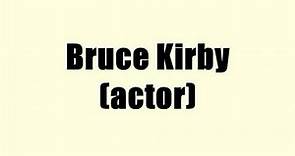 Bruce Kirby (actor)