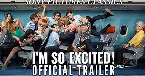I'm So Excited! | Official Trailer HD (2013)