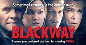 BLACKWAY "Official Trailer"