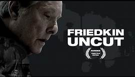Friedkin Uncut | Trailer | iwonder.com