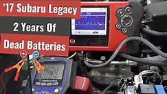 Subaru Legacy - Battery Keeps Going Dead For The Last 2 Years