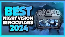 Best Night Vision Binoculars 2024 - The Only 5 You Should Consider Today!