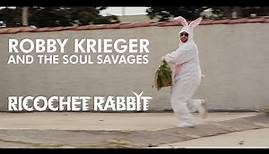 Robby Krieger & The Soul Savages - Ricochet Rabbit (Official Music Video)