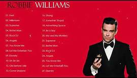 Robbie Williams Greatest Hits Full Album- Robbie Williams Nonstop Best Songs