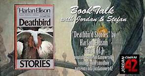 BookTalk Deathbird Stories by Harlan Ellison 1 of 3 [Jordan Owen/Stefan Di Iorio]