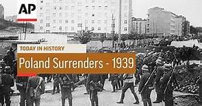 WWII: Poland Surrenders - 1939 | Today in History | 27 Sept 16