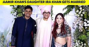 Aamir Khan's Daughter Ira Khan Nupur Shikhare Wedding, Rina Dutta, Kiran Rao, Junaid Khan, Azad Khan