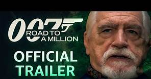 007: Road To A Million | Official Trailer | Prime Video