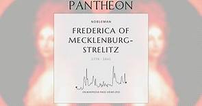 Frederica of Mecklenburg-Strelitz Biography | Pantheon