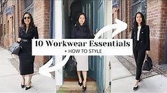 10 WORKWEAR ESSENTIALS + HOW TO STYLE | Corporate Wardrobe Style Basics