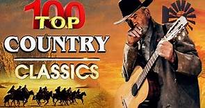 Greatest Hits Classic Country Songs Of All Time With Lyrics 🤠 Best Of Old Country Songs Playlist 35