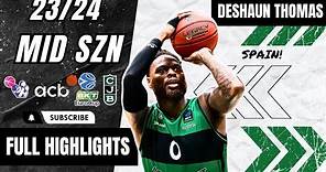 Deshaun Thomas Highlights 2023/24 || Spain Liga Endesa & Eurocup || Juventud Badalona