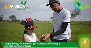 En Marandua Verde Felipe Henao, influencer por naturaleza nominado a los Premios "Youth Awards"