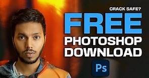 How to Download Photoshop For Free | Crack Safe to Use? 2023