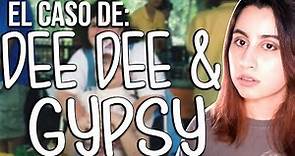 El increible caso de Dee Dee & Gypsy