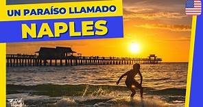 NAPLES: Playas paradisíacas y descanso cerca de MIAMI | Estados Unidos