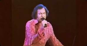 Neil Diamond - I'm Glad You're Here With Me Tonight (Live 1983)
