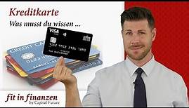 Kreditkarte - was musst du wissen