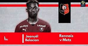 Jeanuël Belocian vs Metz | 2023