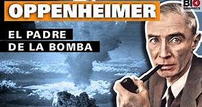 Oppenheimer: El Padre de la Bomba