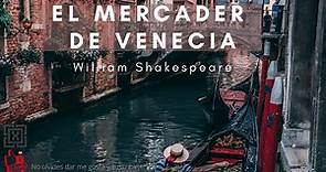 El Mercader de Venecia por William Shakespeare | Audiolibro Completo en Espanol