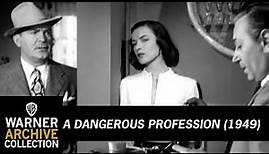 Preview Clip | A Dangerous Profession | Warner Archive