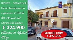 Under 325K, Impressive 582m2 Townhouse + a Bakery Property for sale in Spain inland Andalucia TH5393
