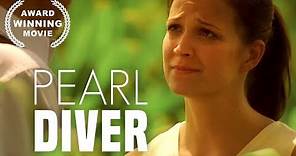 Pearl Diver | Drama Movie | Full Length | HD | Award Winning Film