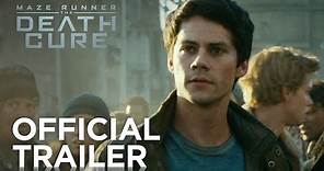 Maze Runner: The Death Cure | Official Trailer [HD] | 20th Century FOX