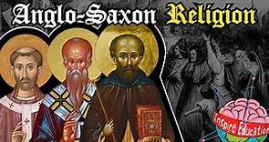 Anglo-Saxon Religion and Christianity