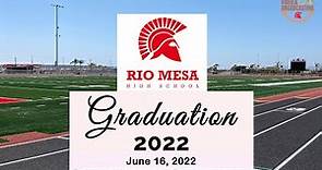 Rio Mesa HS - Class of 2022 Commencement Livestream