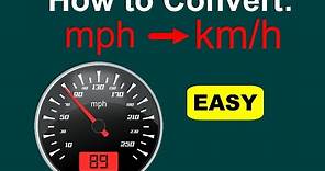 How to Convert mph to km/h (mph to kph) [EASY]