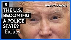 Is The U.S. Becoming A Police State?