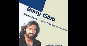 Barry Gibb - I Will Always Love You (HQ 1983 Eyes That See In The Dark Demos)